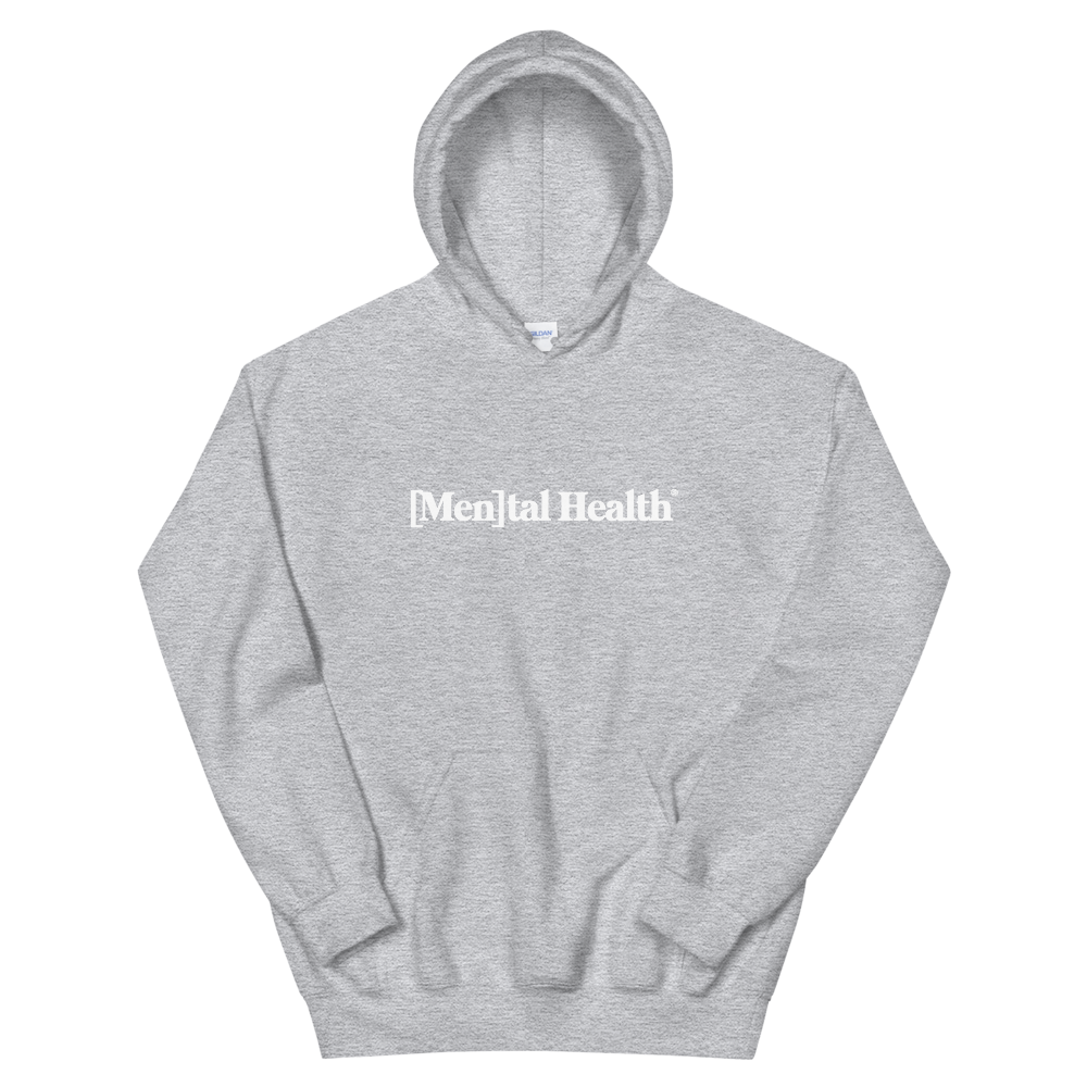 MENtal Health Hoodie